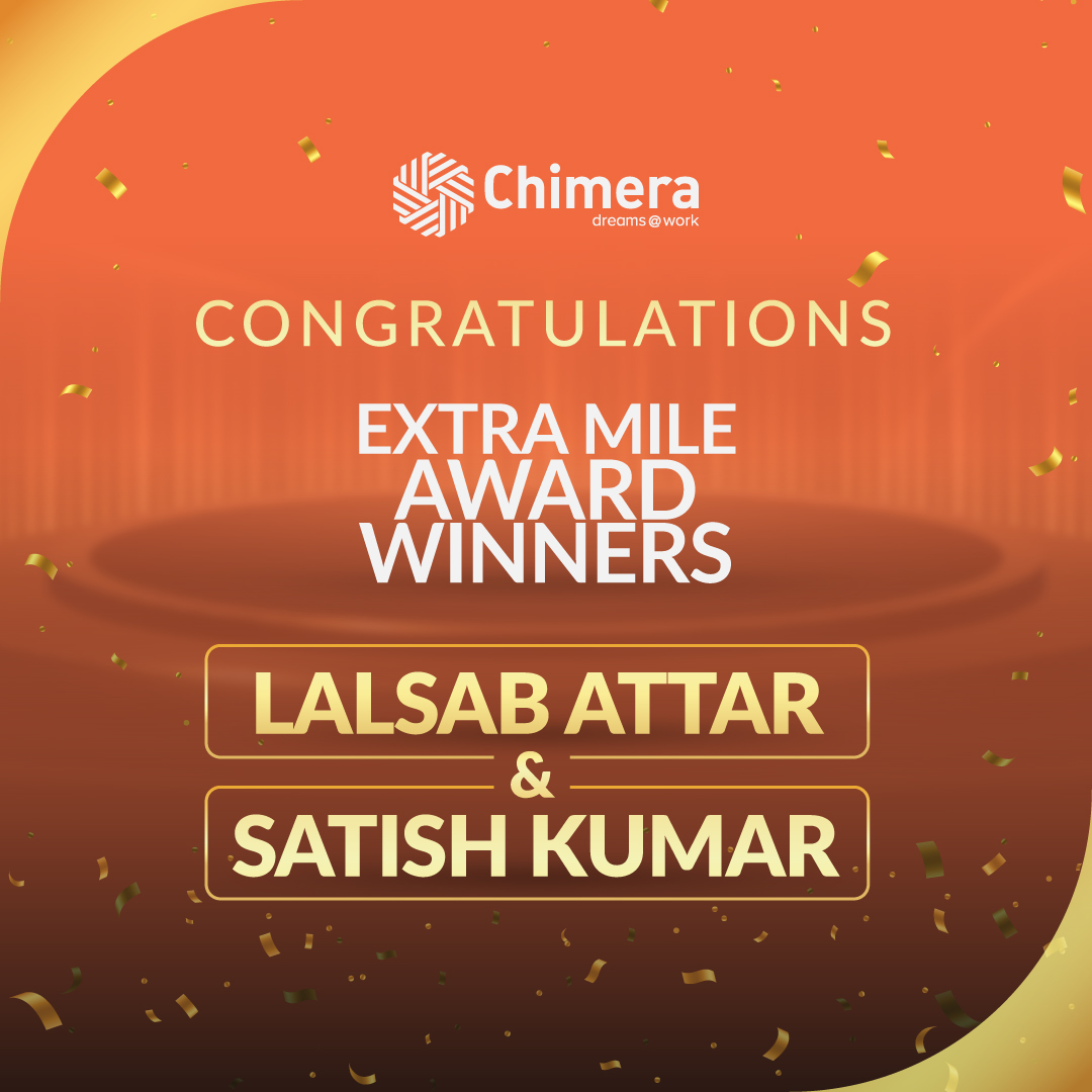 Congratulations to Lalsab Attar & Satish Kumar for Achieving Extra Mile Award for October to December 2023.
Thank you all for the attitude to going beyond & the intent to give the best for our customers & organization.

#extramileaward #chimeratechnologies #rewardsandrecognition