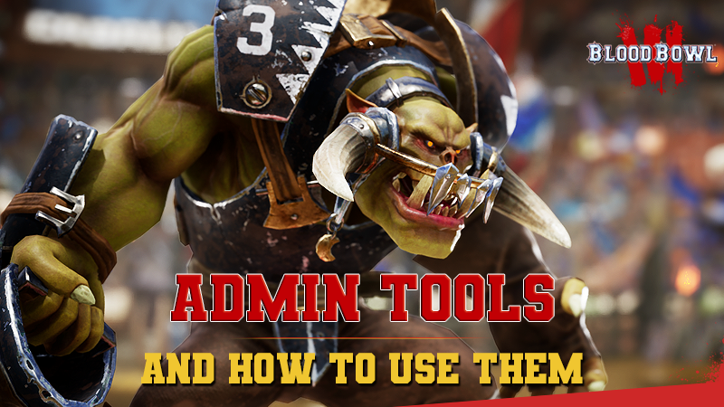 BloodBowl_Game's tweet photo. You've been waiting for it, and we are delighted to tell you that the wait is over!

Admin Tools are now live on BB3! 🏈 🤜 🤛

Read ➡️ https://t.co/8FEL8MRtz3 https://t.co/iUueBRp88e