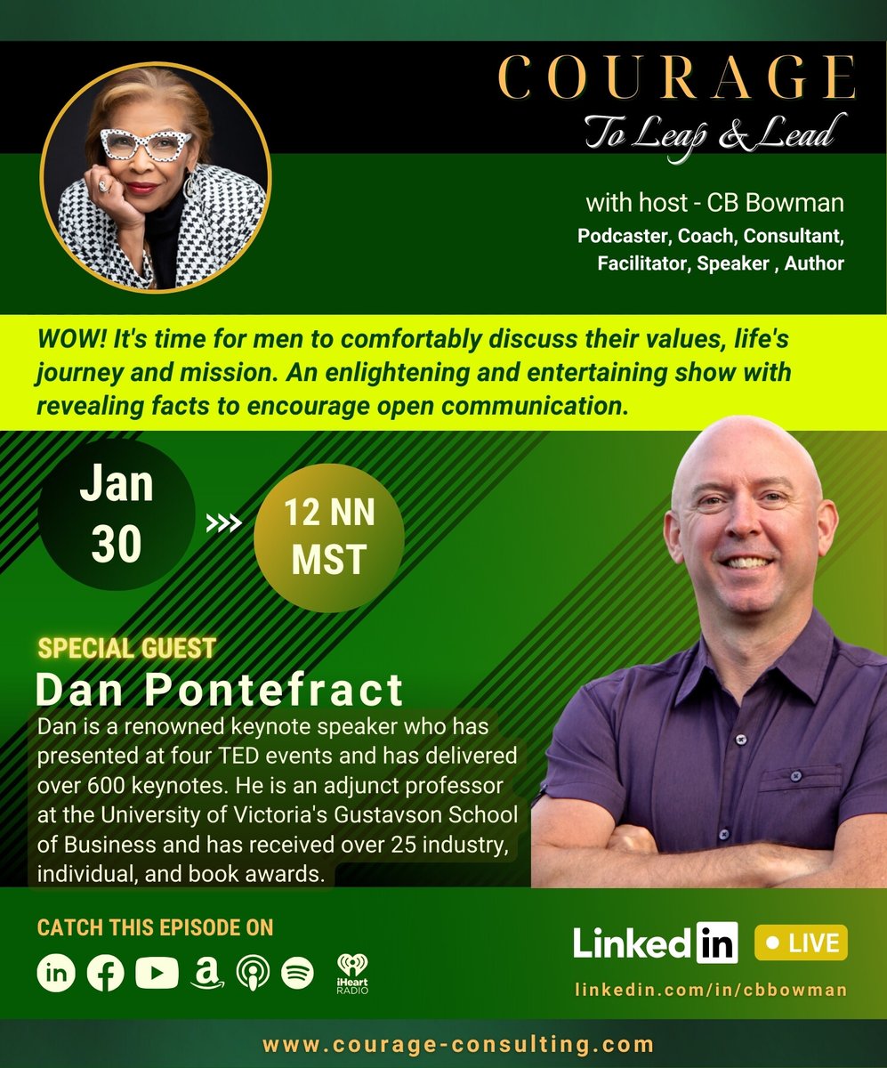 TODAY Tune in for my spectacular interview Dan Pontefract. About Dan: rpb.li/tHLYi4 𝗛𝗘𝗔𝗗 𝗢𝗩𝗘𝗥 𝗧𝗢 𝗠𝗬 𝗟𝗜𝗡𝗞𝗘𝗗𝗜𝗡 𝗣𝗔𝗚𝗘 TODAY #couragetoleapandlead #cbbowman #courage #courageleadership #courageous #courageousleadership #leadership