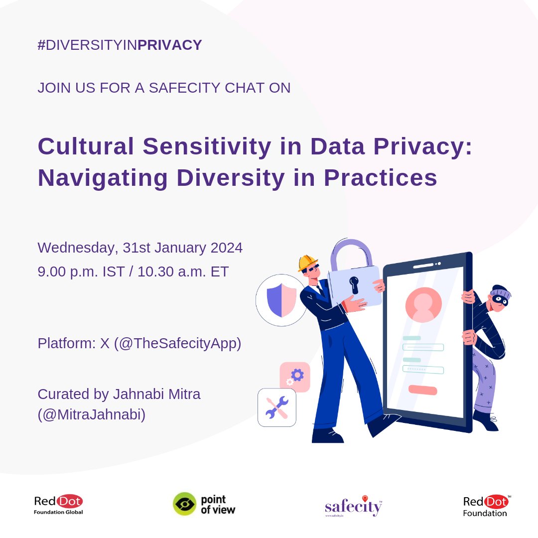 TheSafecityApp's tweet photo. 📢Please join us for a #Safecity chat with Jahnabi Mitra (@MitraJahnabi) on "Cultural Sensitivity in Data Privacy: Navigating Diversity in Practices".

🗓️31st January 2024
⏰9:00 PM IST | 10:30 AM ET 

#DiversityinPrivacy

#RedDotFoundation

#dataprivacy #ethicaltech https://t.co/aaTHxkfYjL