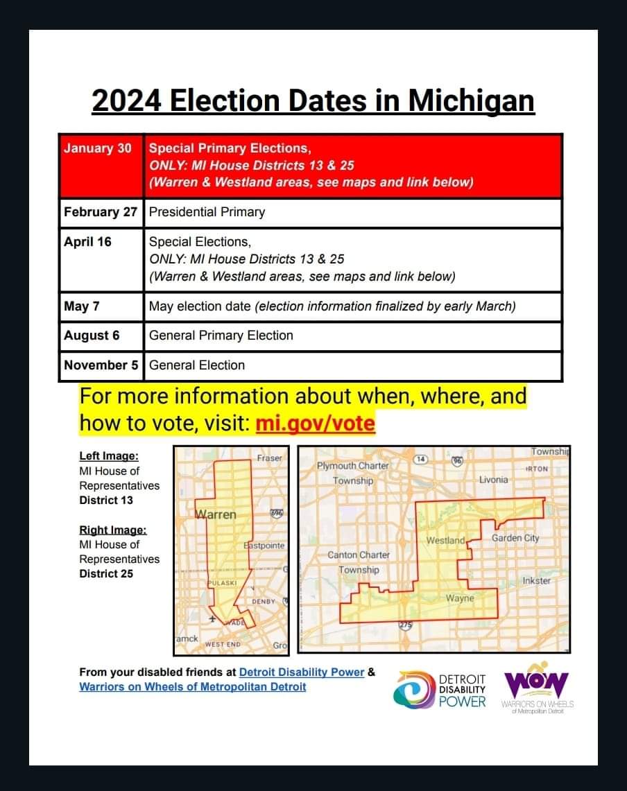 There's an Election TODAY 1/30 for Wayne, Westland and parts of Detroit, Michigan. Check the map or the mi.gov/VOTE

SHARE...share. please. NOTE THE ADDITIONAL DATES for future elections.