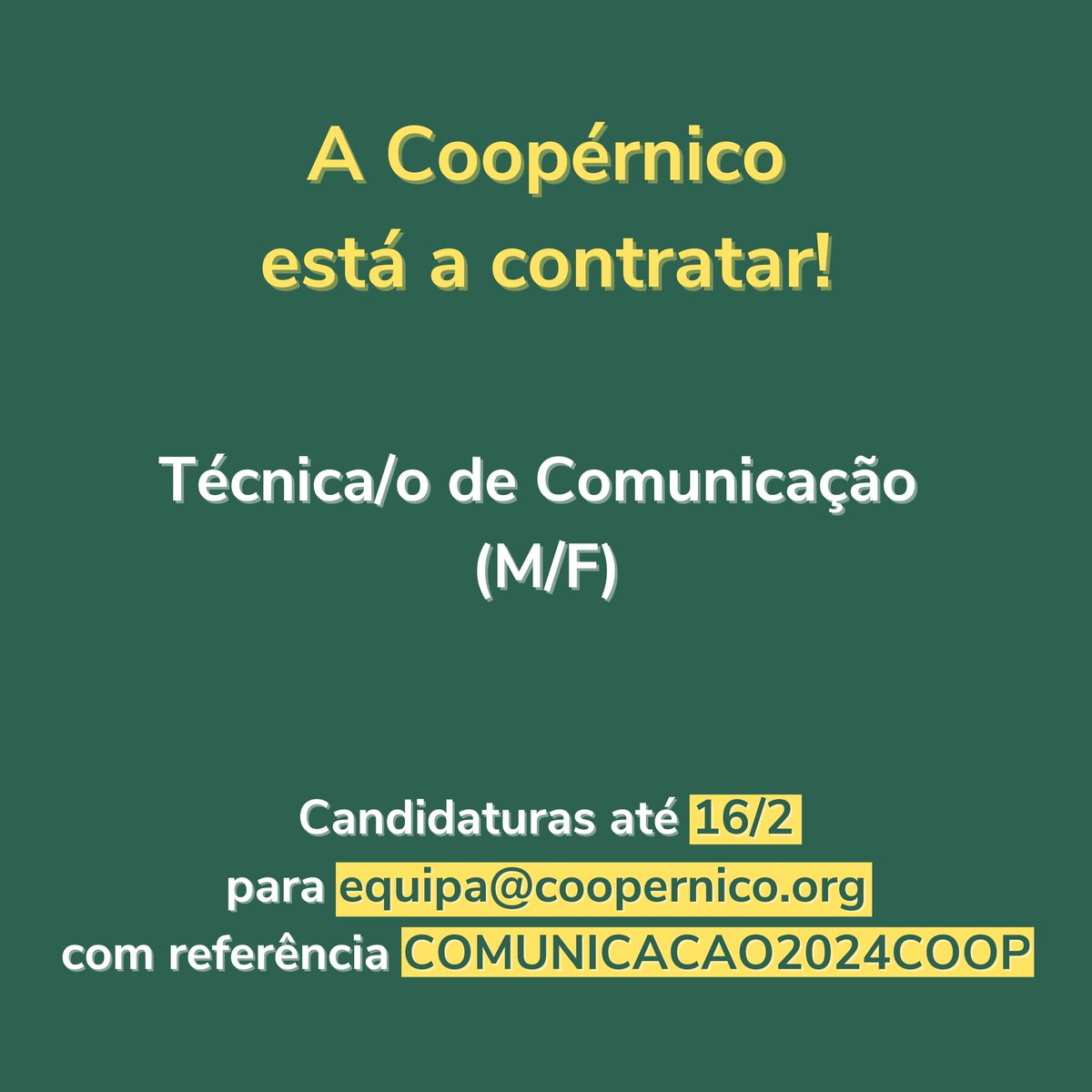 A Coopérnico está a contratar! 💼

☀ Procuramos um(a) Técnica/o de Comunicação

🗓 Candidate-se até ao dia 16 de fevereiro enviando um e-mail com CV e carta de motivação para equipa@coopernico.org

Saiba mais sobre a oferta em coopernico.org/artigo/359