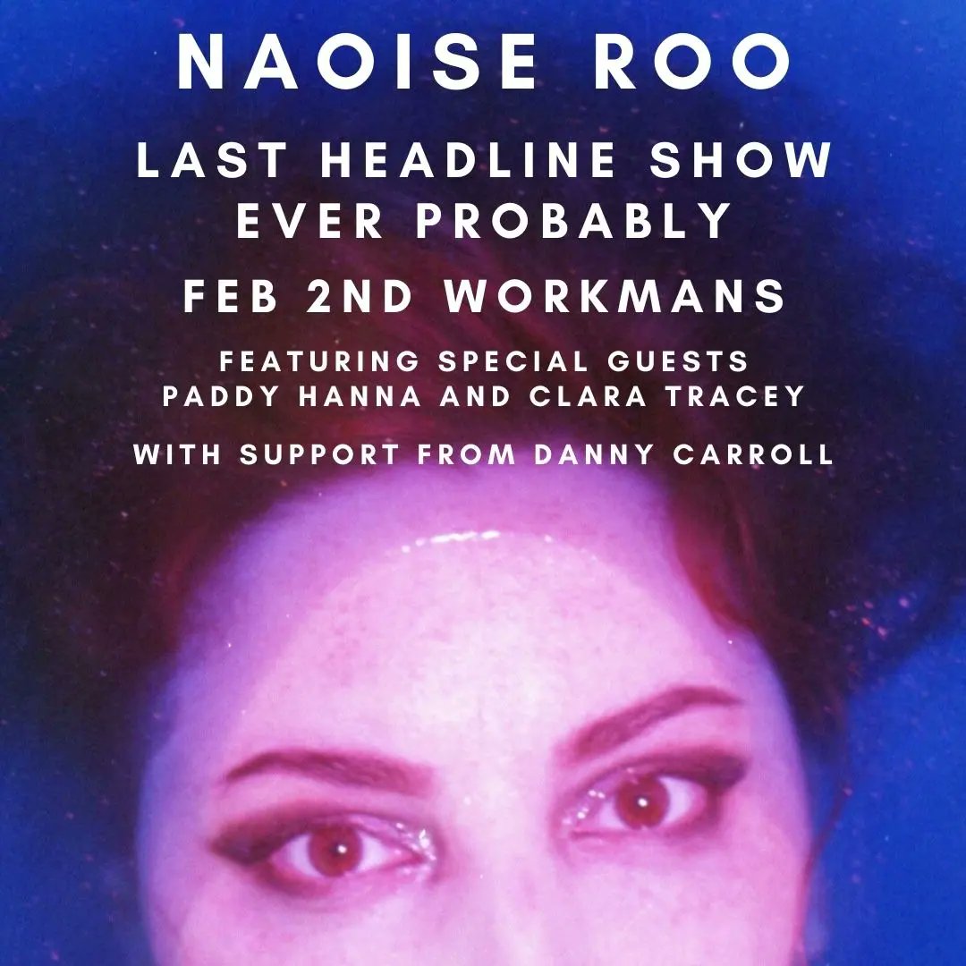Naoise Roo (@naoiseroo) on Twitter photo This Friday can you believe! So excited to announce <a href="/DannyCarrollDC/">Danny Carroll</a> is opening and I will be joined by special guests <a href="/Paddyhanna/">Paddy Hanna</a> and <a href="/ms_clara_tracey/">Clara Tracey</a> for a song or two. Ticks in bio. Please grab em ahead of friday ❤️ This Friday can you believe! So excited to announce <a href="/DannyCarrollDC/">Danny Carroll</a> is opening and I will be joined by special guests <a href="/Paddyhanna/">Paddy Hanna</a> and <a href="/ms_clara_tracey/">Clara Tracey</a> for a song or two. Ticks in bio. Please grab em ahead of friday ❤️