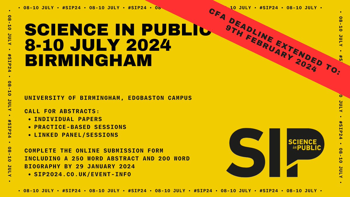 📢CFA DEADLINE EXTENDED TO 9TH FEBRUARY📢
We have received several requests to submit abstracts beyond the initial deadline. To keep the process fair, the Science in Public 2024 call for abstracts deadline has been extended to 9th February #SIP24 
sip2024.co.uk/event-info/