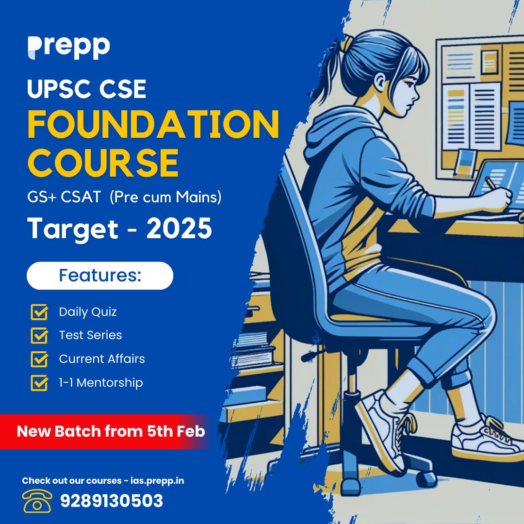 PreppIAS's tweet photo. Link to the course - https://t.co/QjOLBRe7mD 
New Batches Starting from - 5th Feb 2024 
The one-stop destination for UPSC CSE 2025: Daily Live Classes, 1-1 Mentorship, Pre+Mains Test Series and much more.  
#upsc #upscfoundationcourse #target2025 https://t.co/FkEfQ5mSfT
