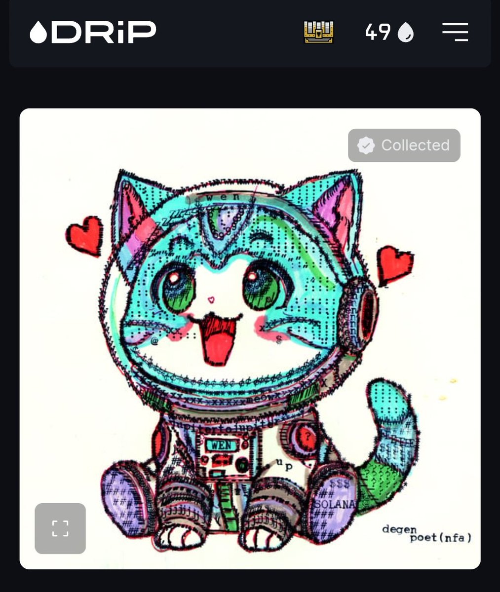 I am so happy! I got airdropped this cool <a href="/wenwencoin/">Wen</a> #NFT from <a href="/solanapoet/">degen poet</a> at <a href="/drip_haus/">DRiP 💧</a>. 

#WEN #meow