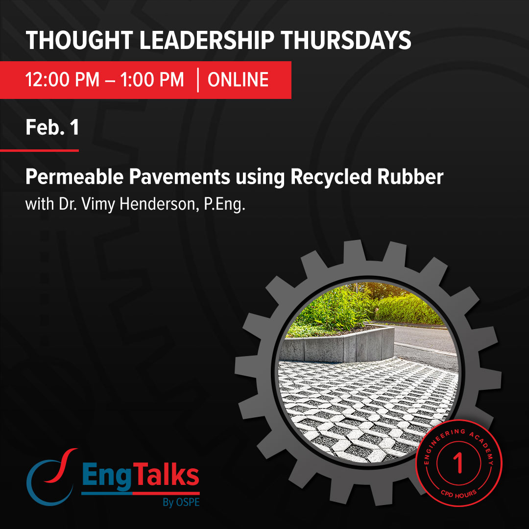 O_S_P_E's tweet photo. In "Permeable Pavements using Recycled Rubber" Dr. Vimy Henderson, P.Eng. will share applications, #design considerations, #material characteristics, Life Cycle Costs and measured performance of in-place #Stormflow

Register https://t.co/6s3gie0PXM
#OSPEGrows #EngineersGrow https://t.co/KT2oiCWkgl