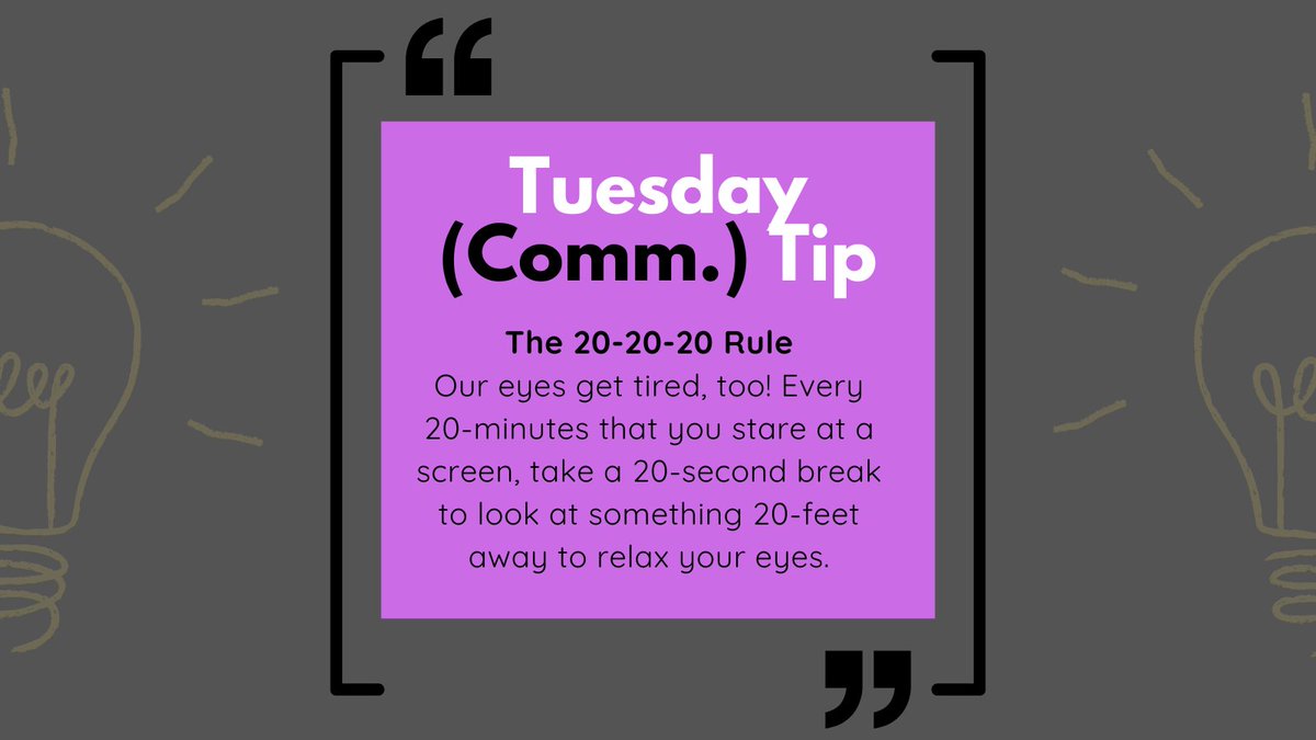 wcucommdept's tweet photo. Make sure to give your eyes rest to be most efficient! https://t.co/rJuIP7BH05