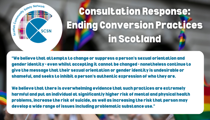 We've submitted our response to the @scotgov Consultation on Ending #LGBTI #ConversionPractices in Scotland.

Help us end abuse of our #LGBTI friends and family members by submitting a response of your own.

gov.scot/publications/e…

View our response at:

safercommunitiesscotland.org/wp-content/upl…