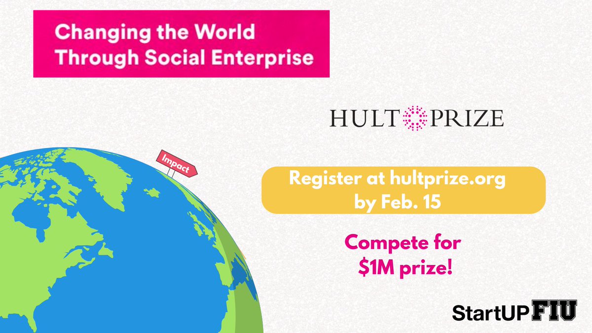 📣 Calling @FIU #undergrads📣 Apply for the world’s leading social entrepreneurship competition for students - @HultPrize 2024 ✨ REGISTER at hultprize.org by Feb. 15 ✨ For team support, mentorship👨‍🏫 & practice, email Gustavo Grande (ggrande@fiu.edu) @StartUPFIU!
