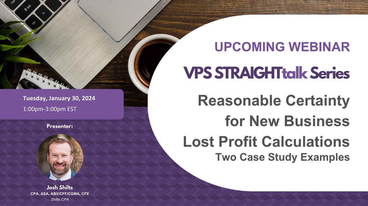 shiltscpa's tweet photo. Last chance! Join Josh Shilts as he presents Reasonable Certainty for New Business Lost Profit Calculations today at 1pm EST as part of the VPS STRAIGHTtalk Series! Click below to register: https://t.co/gzGwmtk9jB https://t.co/jkVq5SnRuj