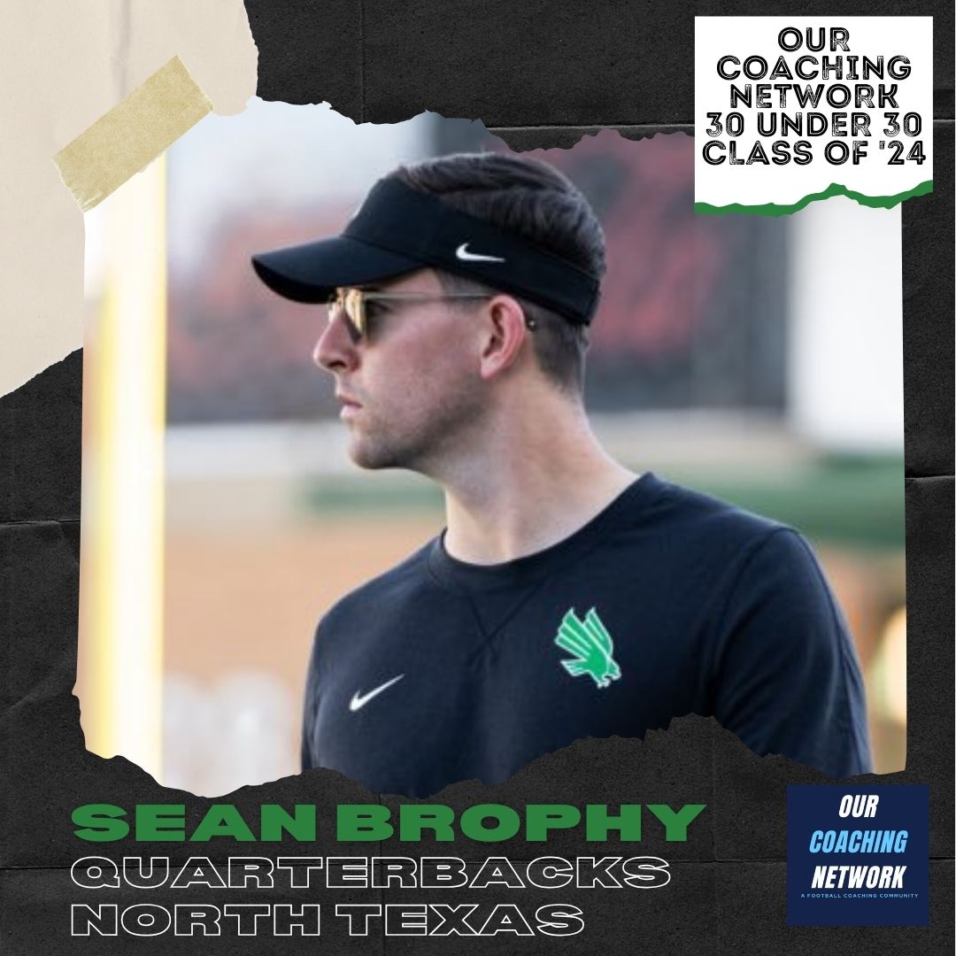 🏈30 under 30🏈 Welcome @MeanGreenFB Quarterbacks Coach @Coach_Brophy to the 2024 Our Coaching Network 30 Under 30 Class! He's one of the most talented young Quarterbacks Coaches in CFB & we're excited to have him🤝 30 Under 30 Selections 🧵👇