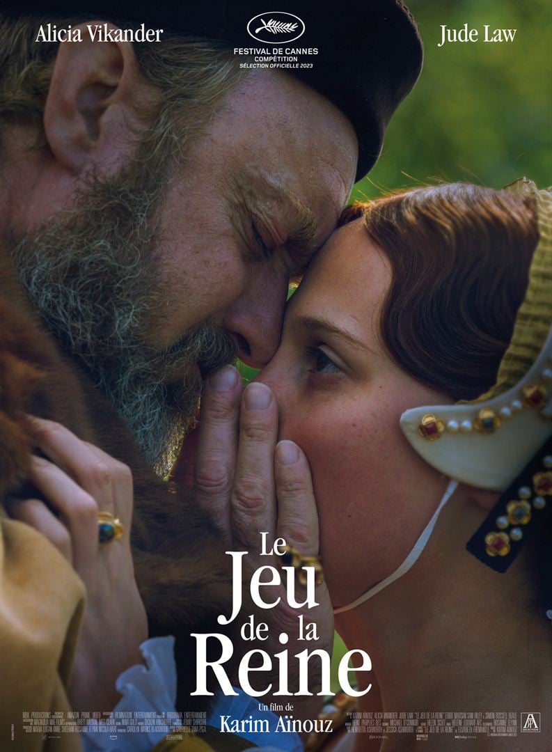 Affiche FR pour #LeJeuDeLaReine (Firebrand) de Karim Aïnouz Avec Alicia Vikander, Jude Law et Erin Doherty, en salles dès le 27 mars prochain.