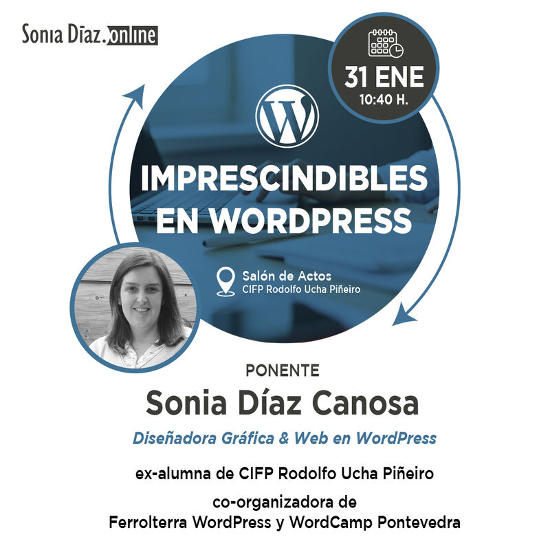 Mañana nuestra compañera @SoniaDiazCanosa dará una charla sobre los imprescindibles de #WordPress en el @cifprodolfoucha. ¿Te la vas a perder?