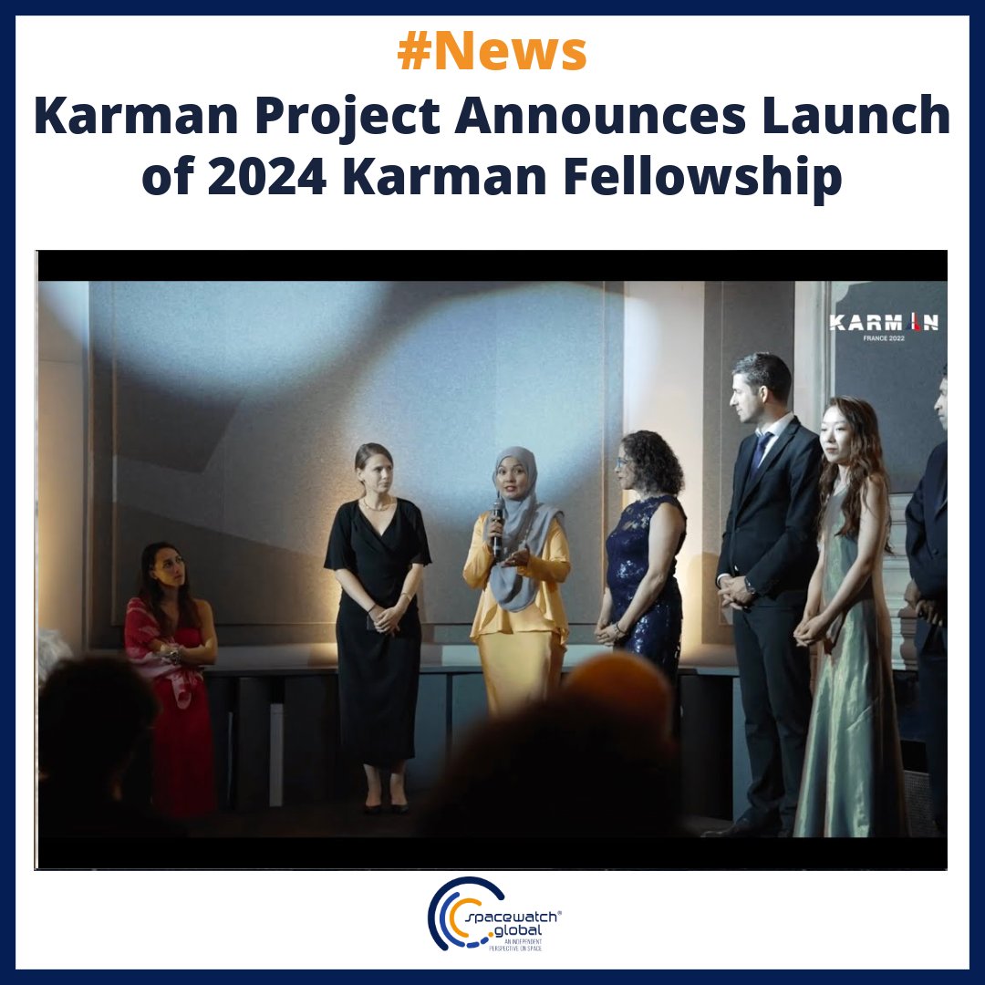 SpaceWatch.Global (@spacewatchgl) on Twitter photo The Karman Project Announces Launch of 2024 Karman Fellowship
The <a href="/KarmanProject/">The Karman Project</a> , a globally recognized non-profit foundation, has announced the launch of applications for the Karman Fellowship 2024. With the space sector aiding some of humanity's most time-critical needs - The Karman Project Announces Launch of 2024 Karman Fellowship
The <a href="/KarmanProject/">The Karman Project</a> , a globally recognized non-profit foundation, has announced the launch of applications for the Karman Fellowship 2024. With the space sector aiding some of humanity's most time-critical needs -