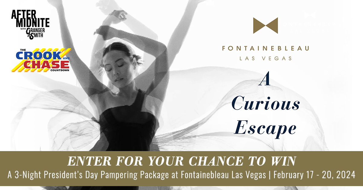 Escape the winter in luxury! Enter to win our FONTAINEBLEAU LAS VEGAS PRESIDENT’S DAY PAMPERING SWEEPSTAKES! Brunch at La Fontaine, dinner at Don's Prime, and pampering at Lapis Spa February 17 - 20, 2024. For all the details and to enter, go to ihr.fm/3SyF58I