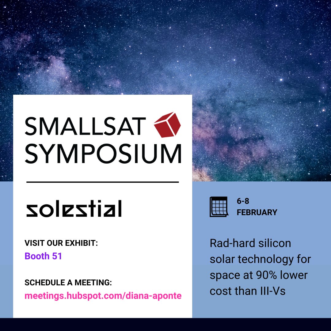 SolestialSpace's tweet photo. We're looking forward to attending #SmallSatSymposium February 6-8 in Mountain View, CA. Visit us in Booth 51 and see our #solarblankets. To discuss your unique mission needs, schedule a meeting with Diana Aponte, Solestial Head of Product: https://t.co/OKG1KPXHjY https://t.co/qDGasqcB2H