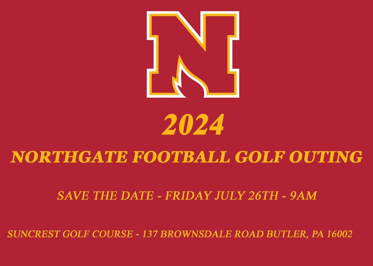 We are not taking registrations yet, but we wanted to let everyone know the date for this years Northgate Football Golf Outing. Last year we sold out by the beginning of June! Registrations will open in March or April. #INAM #respecttheprocess #forgedinfire