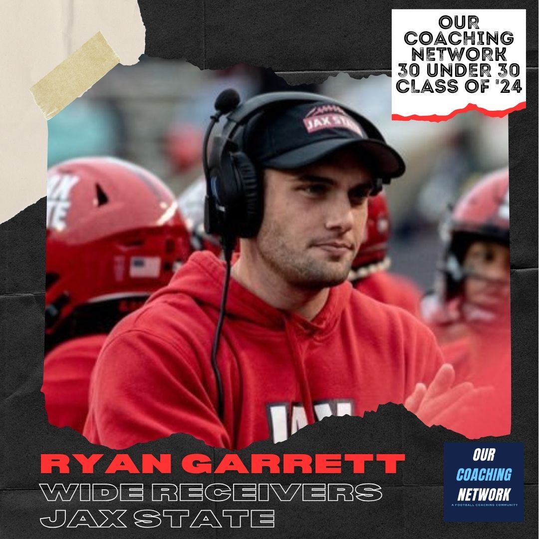 🏈30 under 30🏈 Welcome @JaxStateFB Wide Receivers Coach @CoachRGarrett to the 2024 Our Coaching Network 30 Under 30 Class! He's one of the most talented young Wide Receivers Coaches in CFB & we're excited to have him🤝 30 Under 30 Selections 🧵👇