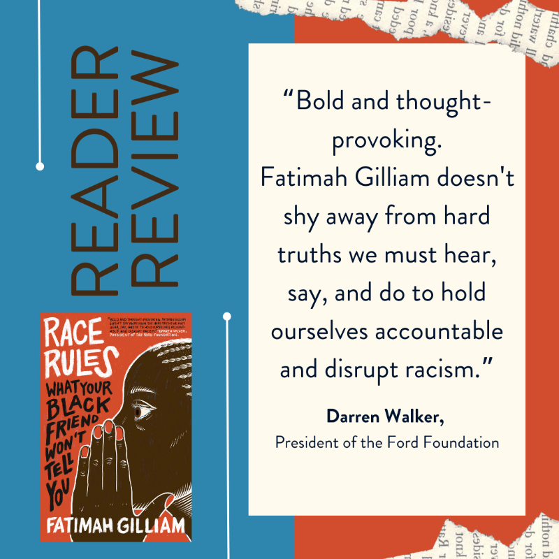 darrenwalker's tweet photo. Add @fatimahgilliam’s new #antiracism #book “Race Rules,” to your reading list ahead of #BlackHistoryMonth. This is a must-read to drive equity and behavioral change, including practical advice to strengthen cross-racial relationships. #diversity #DEI
