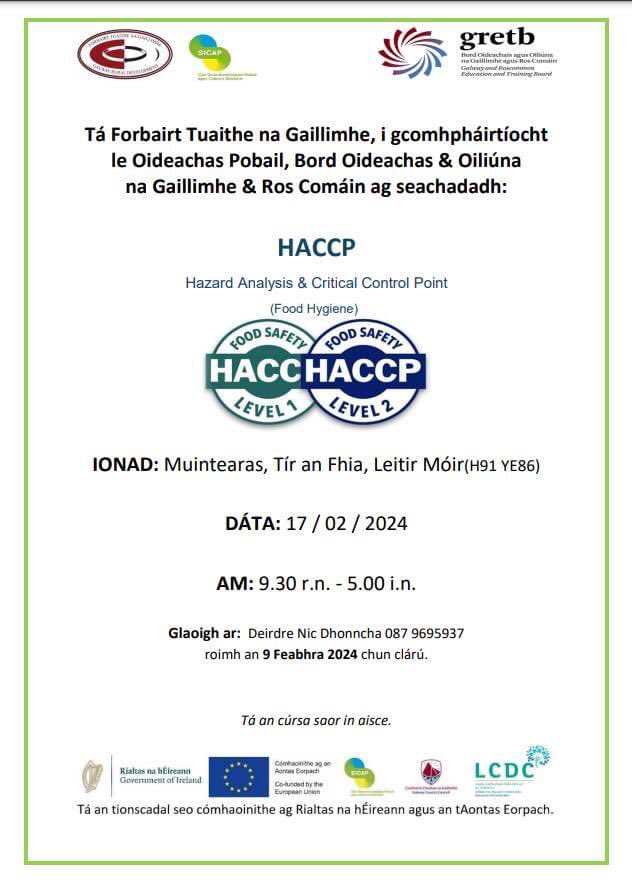 Tá @galwayruraldev ag cur cúrsa HACCP ar fáil anseo sa gClúid i Muintearas ar an 17ú Feabhra, más mian leat a bheith páirteach, tá sonraí teagmhála thíos (bookáil d’áit roimh 9ú Feabhra):
🍴🫧🚰🧼💧❗️