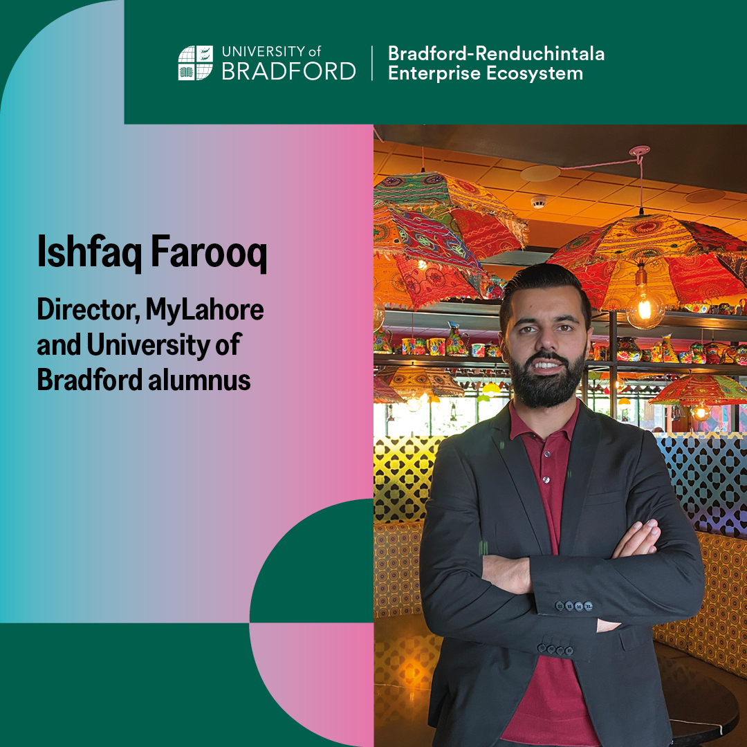 It starts with an idea…Ishfaq & his brothers wanted to start a restaurant that celebrated their Pakistani heritage & Yorkshire upbringing. It creates a different future…@mylahore is an established restaurant that supports great causes. Join the ecosystem: BREE@bradford.ac.uk