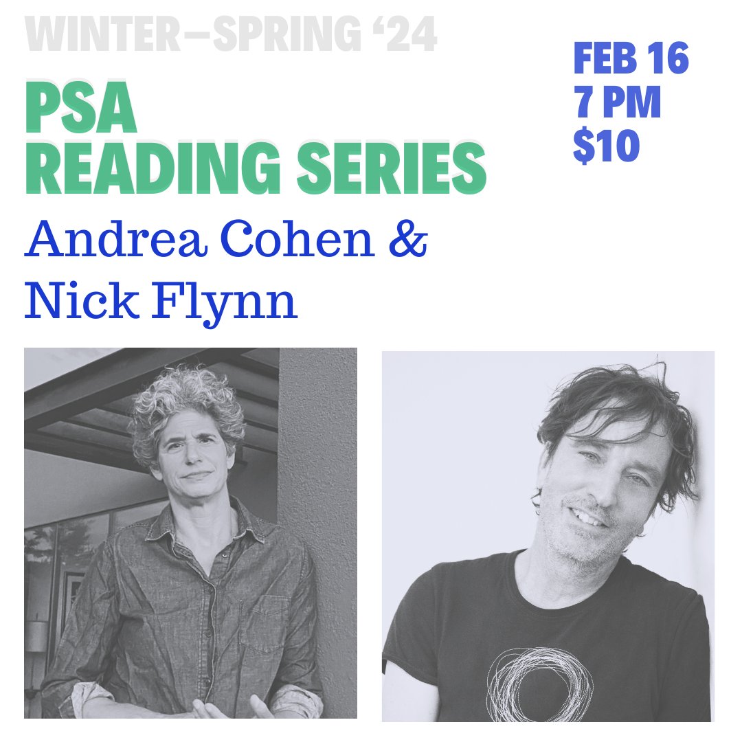 On Friday, February 16, we will welcome Andrea Cohen and Nick Flynn (@_nick_flynn_) to the Poetry Society of America as part of our winter-spring '24 PSA Reading Series. Friday, February 16 7:00 p.m. $10/ free for members Tickets: ow.ly/fy4E50QvCVv