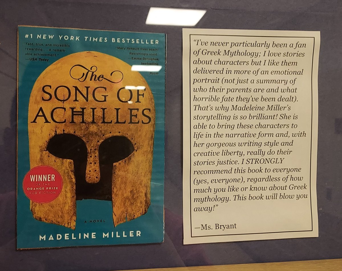 Thank you to Ms. Bryant for the first contribution to our student and staff picks display! The book she has chosen is "The Song of Achilles" by Madeline Miller. We look forward to more submissions!