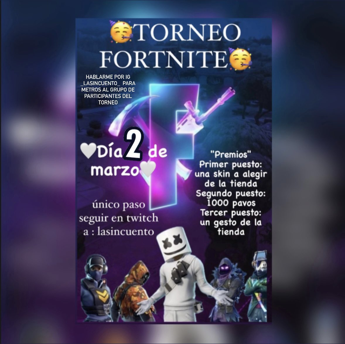lasincuento's tweet photo. 🏆Se viene torneito de fortnite🏆, si queréis entrar hablarme por ig @_lasincuento_ y os meto al grupo del torneito y si puedes compartir este post para que se una mas gente te lo agradecería con el corazón 🫶🏻🩷. https://t.co/M9Mx1LiJJq