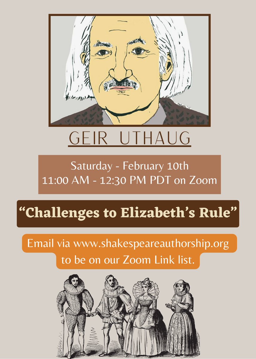 WhoDaBard's tweet photo. 11 days hence! Hear author and Shakespeare authorship scholar @GeirUthaug  talk about the political climate in Elizabethan England and how it affected Shakespeare's works. More anon! https://t.co/CA3fAx0dUW