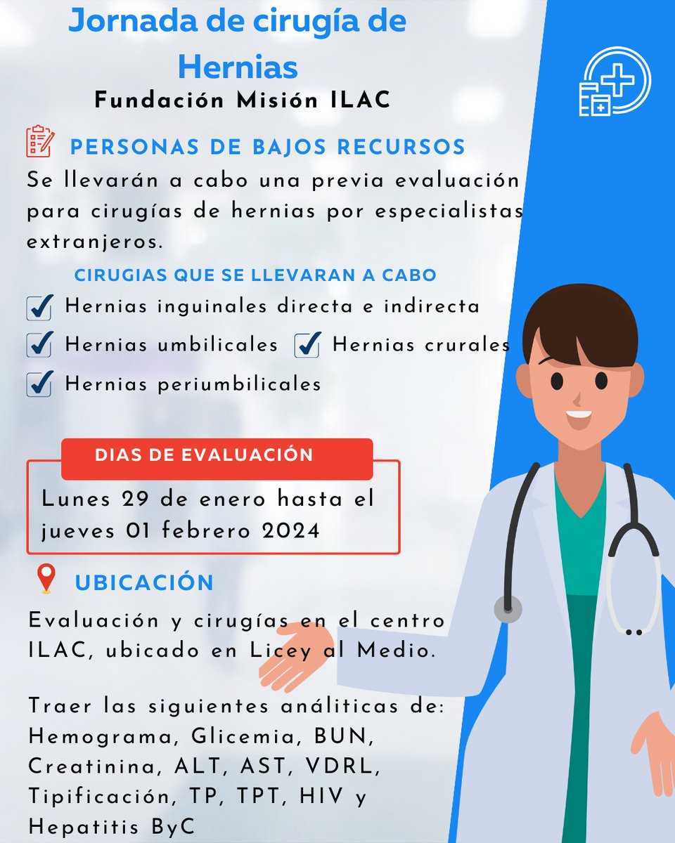 Operativo de cirugías de hernias en barriga, ombligo y testículo en ILAC realizadas por médicos de estados unidos .. carretera Santiago licey km 9.