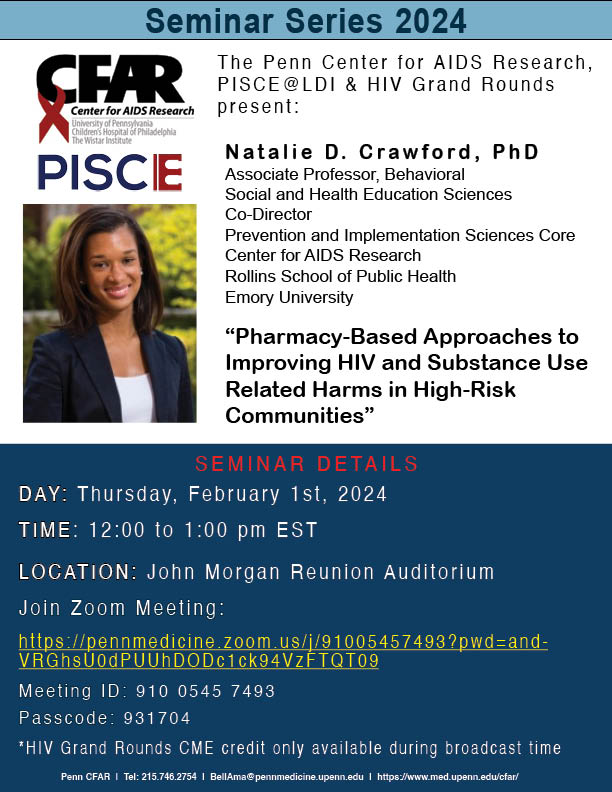 Join us, @HIVGrandRounds, and @PennLDI on February 1st to hear @DrNatCrawford discuss pharmacy-based approaches to improving #HIV and #substanceuse related harms in high-risk communities! 

Zoom Link:
pennmedicine.zoom.us/j/91005457493?…