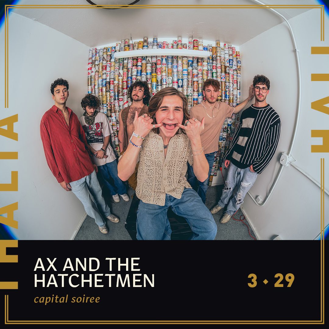 ON SALE NOW! 3/29 - Ax and the Hatchetmen with Capital Soiree Tix: ticketweb.com/event/ax-and-t…