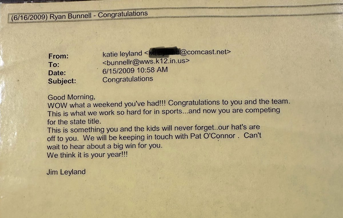 Ryan Bunnell (@coachbunnell) on Twitter photo Seeing interviews with Jim Leyland since he was selected for the <a href="/baseballhall/">National Baseball Hall of Fame and Museum ⚾</a> reminded me of this email I received from him after our semi-state victory in ‘09. His nephew was on our team, & his email in the midst of his busy schedule was meaningful. Classy move. Respect. 🫡 Seeing interviews with Jim Leyland since he was selected for the <a href="/baseballhall/">National Baseball Hall of Fame and Museum ⚾</a> reminded me of this email I received from him after our semi-state victory in ‘09. His nephew was on our team, & his email in the midst of his busy schedule was meaningful. Classy move. Respect. 🫡