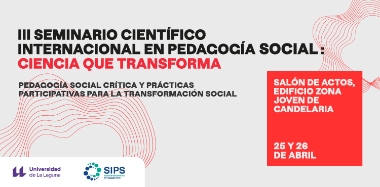 #SipsTenerife
III Seminario Científico Internacional en Pedagogía Social “Ciencia que transforma” #Tenerife  
🔓envío de los resúmenes hasta el 31 de marzo de 2024 a través de seminariosipstenerife@gmail.com. ull.es/portal/agenda/…