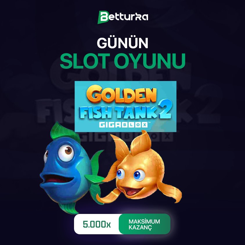 🔥BETTURKA'DA GÜNÜN KAZANDIRAN SLOTU🔥

💰Günün En Favori Oyunu GOLDEN FISH TANK 2 İle Sen de Kazan!💰

Casino Alanında Yüzlerce Seçenek Seni Bekliyor!

🎁  Henüz oyunu bilmiyorsan önce "Zevkine" oyna, sonra bahisler dönsün.

💲 #Betturka  Ailesi Keyifli Oyunlar Bol Şanslar