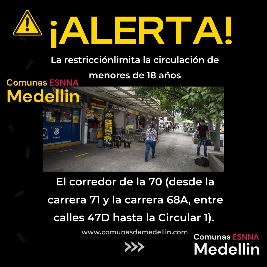 ComunasMed's tweet photo. #Medellin encontra de la ESNNA, Explotación sexual de niños, niñas y adolescentes
Se restringe la movilidad de los menores en zonas de alto riesgo.
#ParqueLleras
#la70
#la33
#Parquebotero y la Famosa #veracruz
__
@FicoGutierrez 
@AlcaldiadeMed 
@seguridadmed 
@PoliciaMedellin