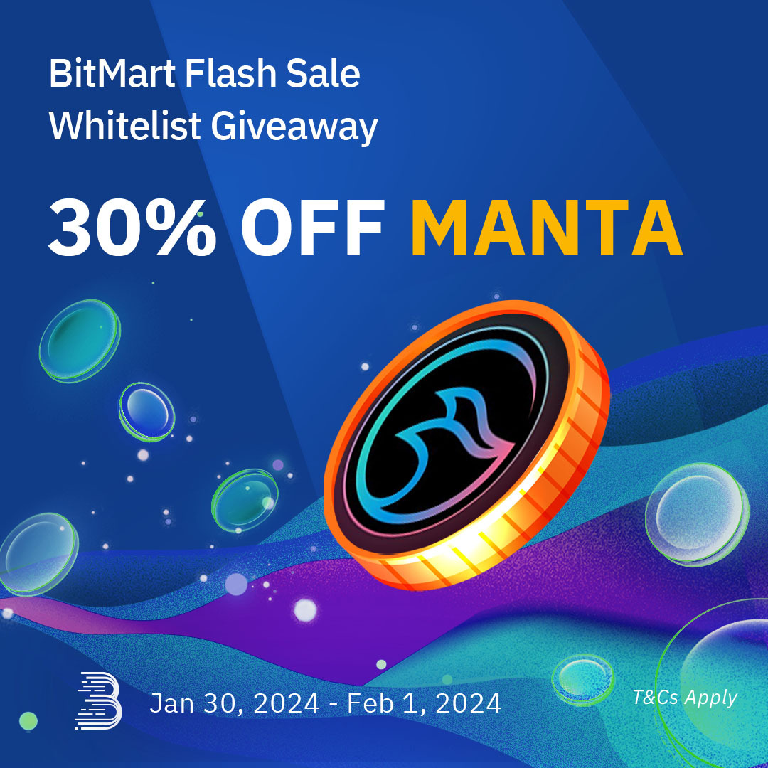 BitMartExchange's tweet photo. 🌊Don't miss your shot at the #BitMart $MANTA 30% OFF Flash Sale! 

Join now for an exclusive chance to secure your spot in 🔟whitelists!

1️⃣Follow us, RT
2️⃣ Join https://t.co/UKA4qi2Dwx
3️⃣ Complete: https://t.co/z6yQqKKByg

#Manta #MantaPacific #giveaway https://t.co/ypgM1Z3xHf