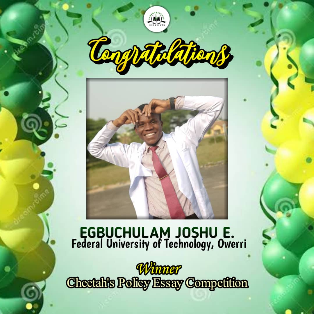 odu_bancha's tweet photo. @ueg2023 
Congratulations to  one of us: Egbuchulam Joshua Enweremadu, who won the just concluded @CheetahsPI Cheetahs Policy Institute essay competition. Joshua is a 400 level medical studènt from Federal University of Technology Owerri, Nigeria. https://t.co/P6ZpsiOIpz