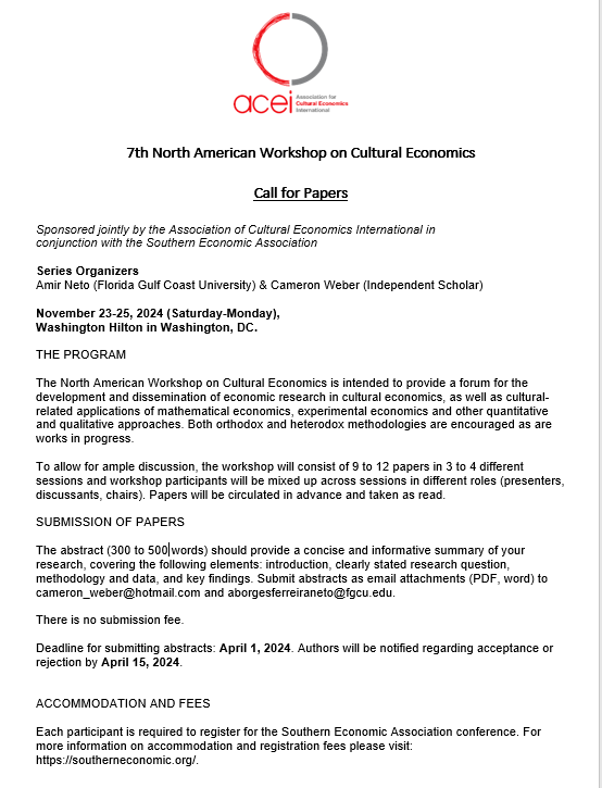 amirneto's tweet photo. 📢 Call for Papers: 7th North American Workshop on #Cultural #Economics 📢

The NAWCE serves as a platform for the development and dissemination of economic research in cultural economics. Sponsored by @ACEICulturalEco &amp; @SouthernEconJ 

#EconTwitter https://t.co/pcCbIOLTdO