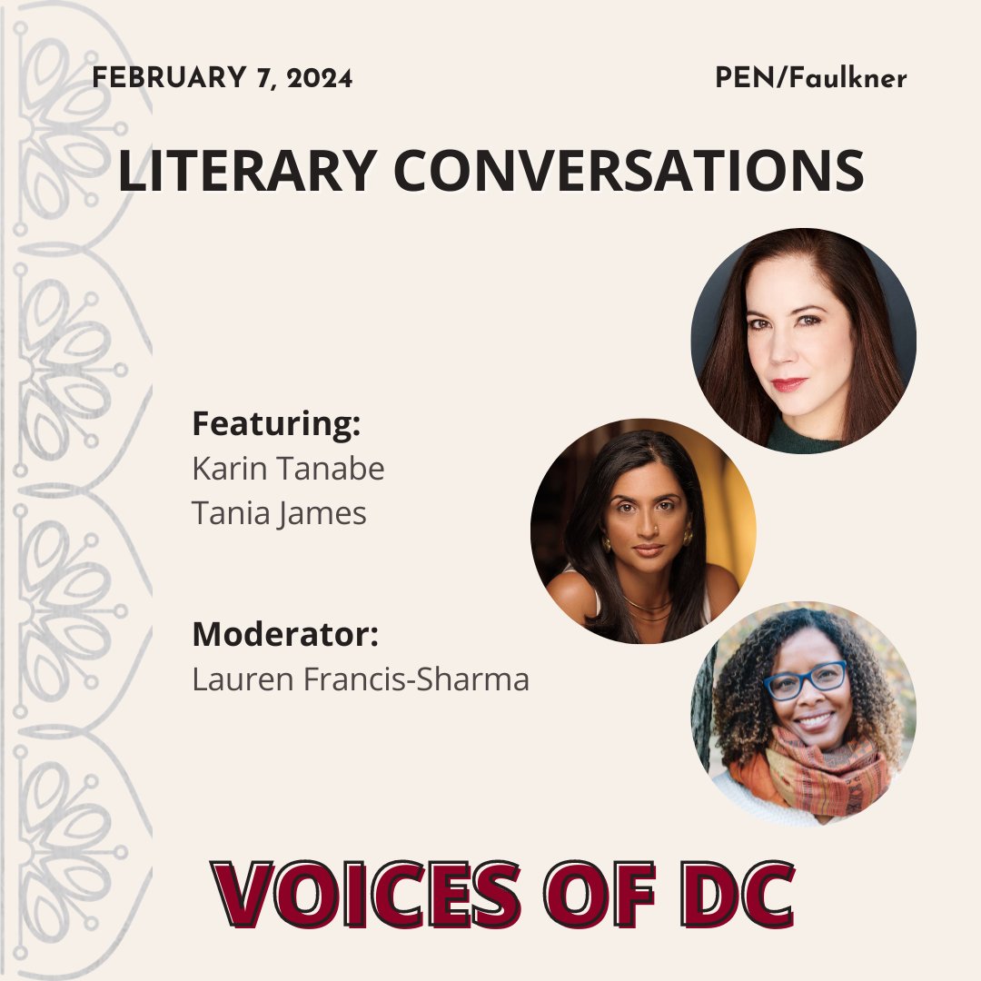 Just a few seats remain for our free literary event in partnership with @dcpl. Voices of DC will bring together local authors @karintanabe and Tania James along with moderator Lauren Francis-Sharma for a conversation about the craft of historical fiction. dclibrary.libnet.info/event/9355722