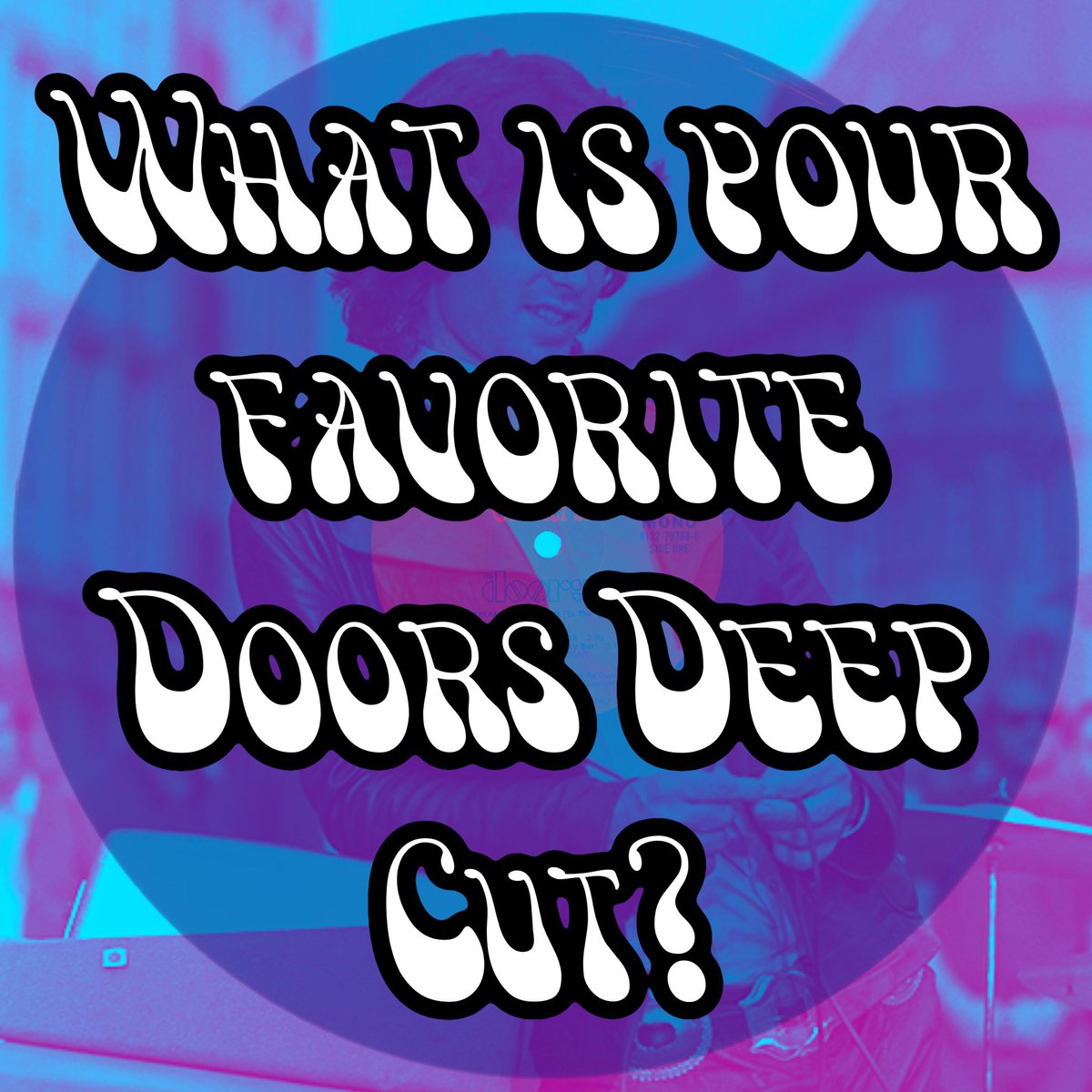 TheDoorsPod's tweet photo. What is your favorite @TheDoors deep cut? I’m talking a true deep cut. A song that doesn’t usually get brought up when talking about the band, hasn’t been featured in a high profile movie, etc. 🚪 

Post yours below! ⬇️ https://t.co/TMrlivbScj