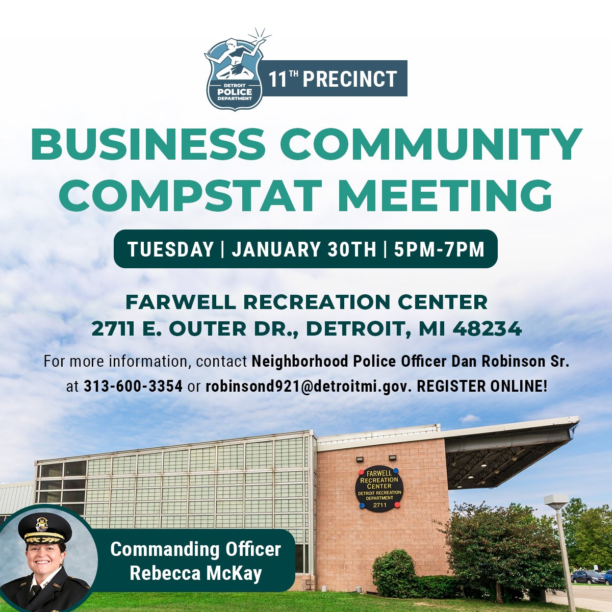 🌟 Join us for the Eleventh Precinct Business Community CompStat Meeting! 🌟 📅 Date: January 30, 2024 🕔 Time: 5:00 PM - 7:00 PM 📍 Location: Farwell Recreational Center, 2711 E. Outer Dr. 🤝 Strengthen partnerships, share concerns, and enhance community safety! 💼💡