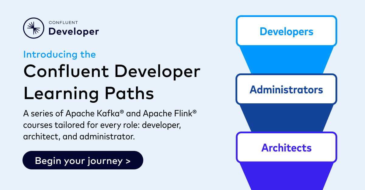 We are excited to introduce Learning Pathways, a series of courses on real-time stream processing tailored for all roles:
➡️ Developers
➡️ Architects
➡️ Administrators

Start off your new year learning more about #ApacheKafka and #ApacheFlink!
📍cnfl.io/42iutOK