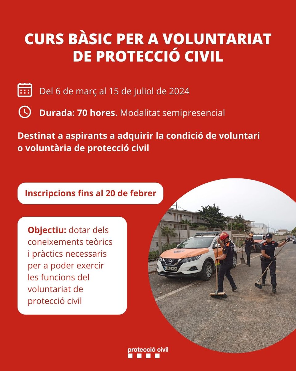 ℹ️ CURS BÀSIC PER A VOLUNTARIAT DE PROTECCIO CIVIL

🙋‍♂️🙋‍♀️ Per a aspirants que vulguin adquirir la condició de voluntari/ària de #protecciócivil

📆 Del 6 de març al 15 de juliol

🕛 Durada 70 hores

Fins al 20 de febrer t'hi pots inscriure al web <a href="/ispccat/">ISPC</a>
gen.cat/3XN5zUg