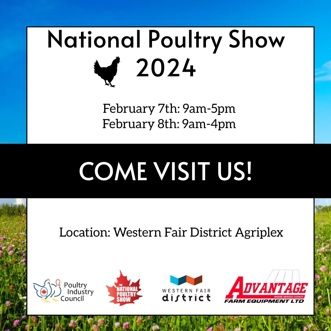 We will be at the National Poultry Show at the Western Fair Agriplex on February 7th & 8th! Booth # 730U Come visit our sales specialist!