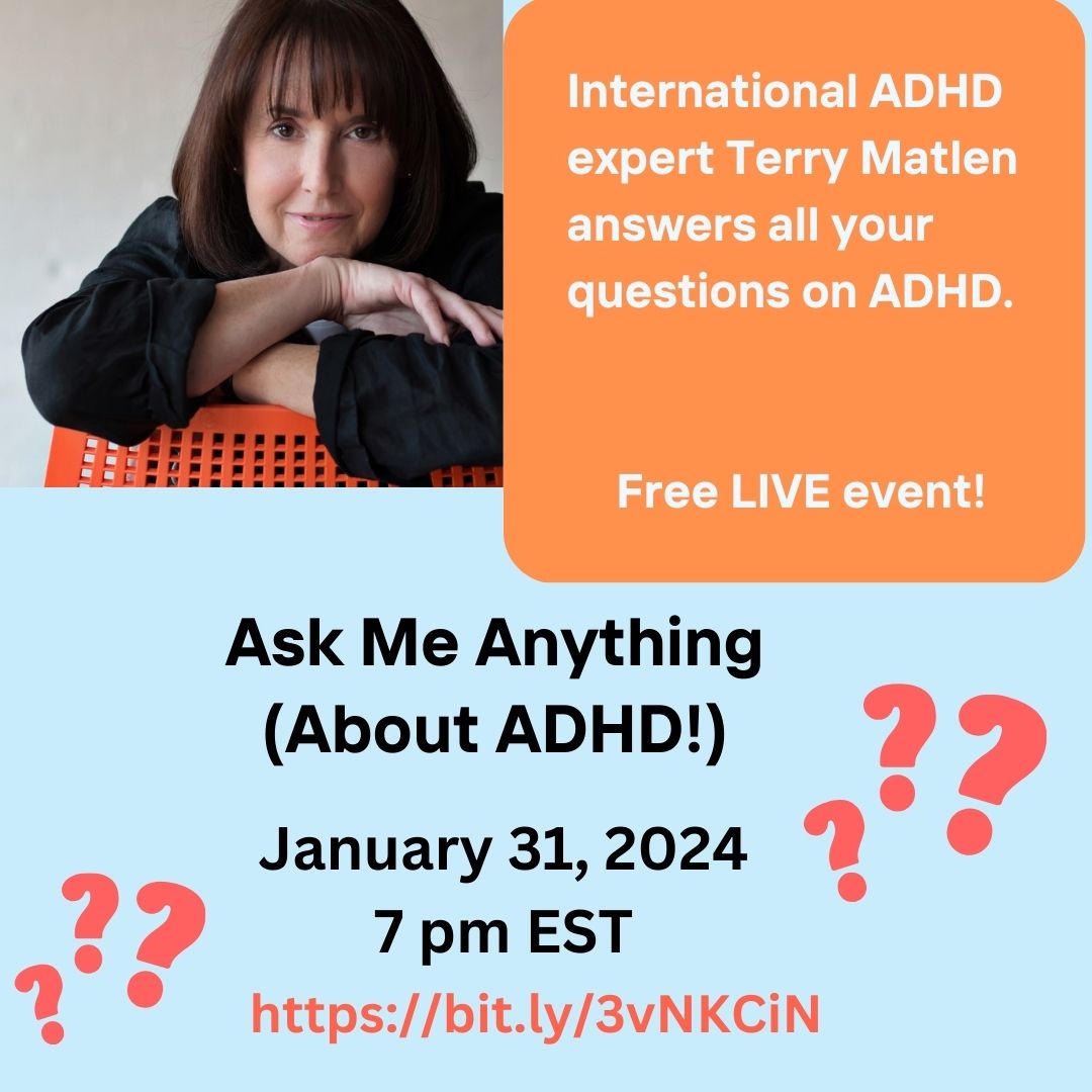 LAST CALL! TOMORROW IS THE DAY: bit.ly/492r0Ge   
Do You Have a Burning Question Re: ADHD? Join me LIVE, tomorrow, January 31, 2024, 7 pm EST to get your questions answered!   
Register now- don’t wait- as seating is limited- on Zoom: bit.ly/3u1IUdc