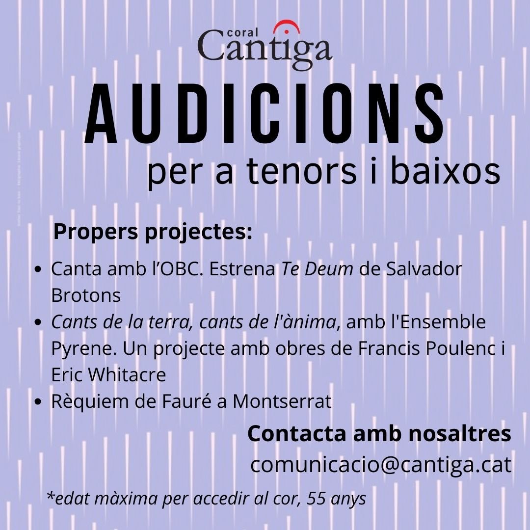 💥Ets tenor? Ets baix? T'estem buscant💥

T'agradaria participar en tots aquests projectes? Tens ganes de cantar amb nosaltres?
✏️Escriu-nos a comunicacio@cantiga.cat