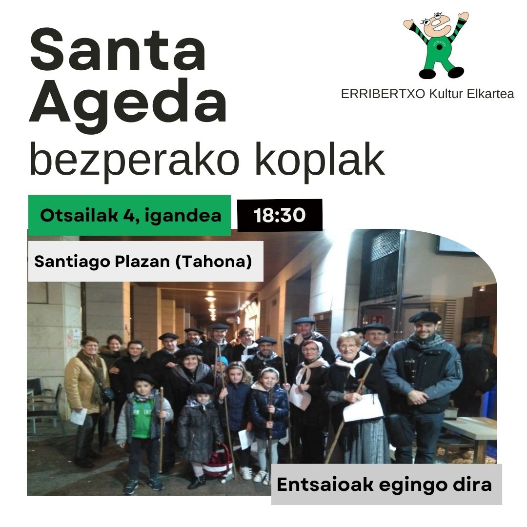 erribertxo's tweet photo. Igande honetan Santa Agedako koplak 🎶 abesten izango gara auzoan. Animatu parte hartzen!

📌Otsailak 4 (18:30) Santiago Plazan (Tahona) #Errieberak 

**Ensaioa | Ensayo**
Urtarrilak 31 (19:30): Auzo Elkarteko lokalean.
31 de enero(19:30) en el local de @RiberasdeLoiola https://t.co/3JpDpsJDCi