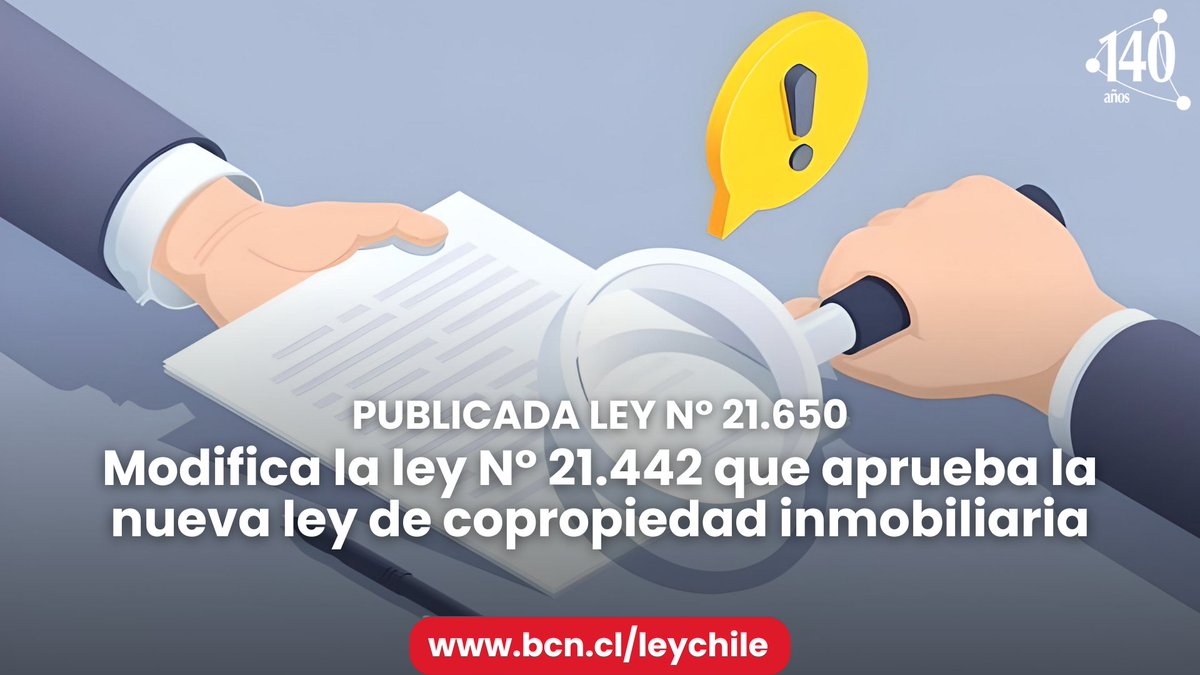 Publicada ley 21.650.- Modifica la ley N° 21.442 que aprueba la nueva ley de copropiedad inmobiliaria para interpretar su artículo primero transitorio. Disponible en:
Ley Chile: bcn.cl/3hs8g
Historia de la ley: s.bcn.cl/3hs2g